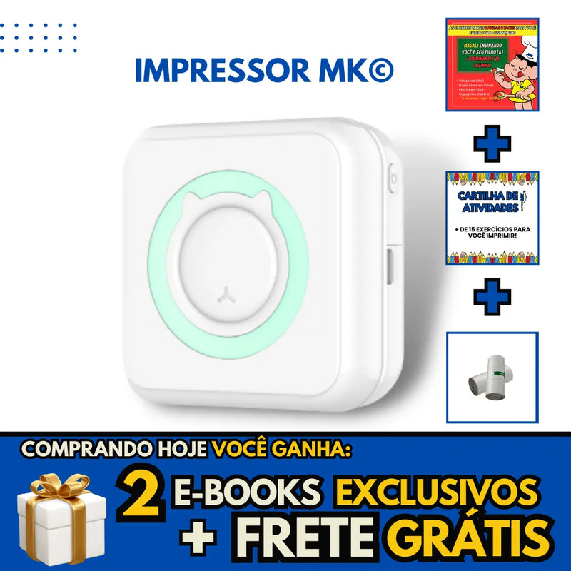 Impressor MK© - Impressora Portátil [GANHE 3 BRINDES EXCLUSIVOS + FRETE GRÁTIS]